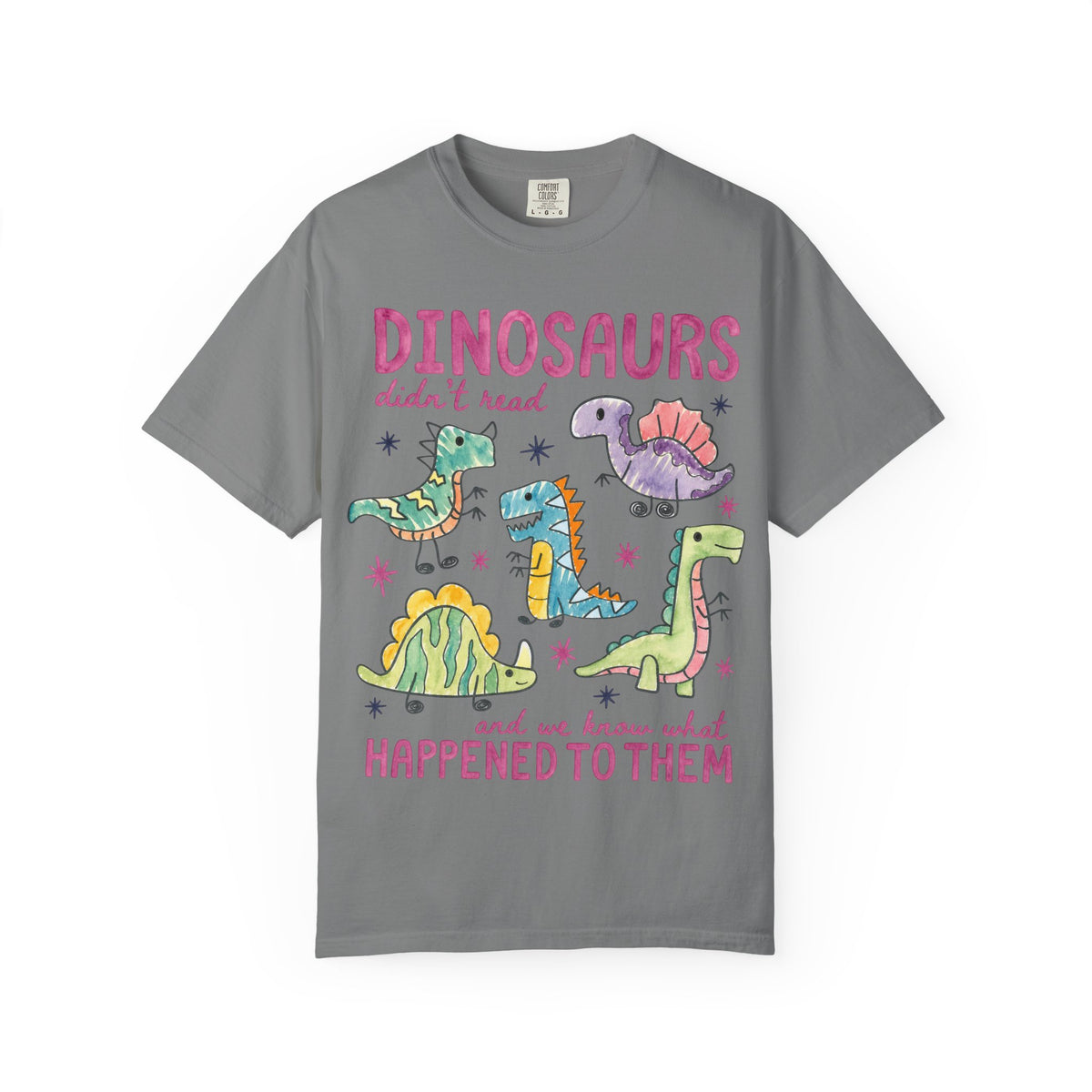 Dinosaurs Didn’t Read T-Shirt — Cute Kids’ Paleontology Graphic Tee